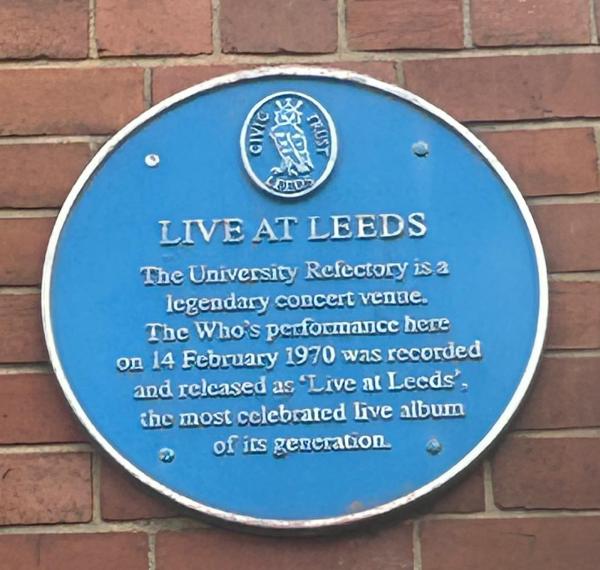 A Blue Plaque remembering the Who's Live at Leeds performance in 1970.