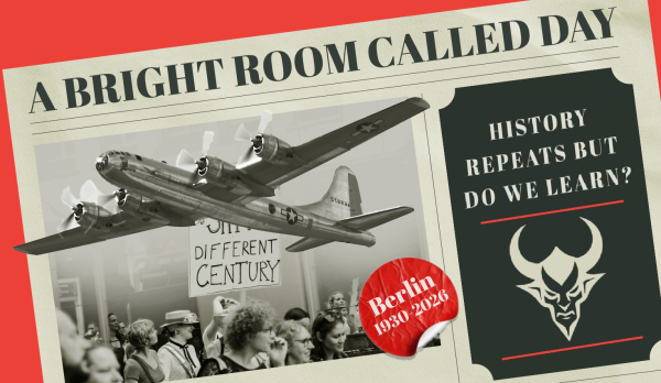 A newspaper with the headline 'A Bright Room Called Day', there is an image of an aeroplane on the cover
